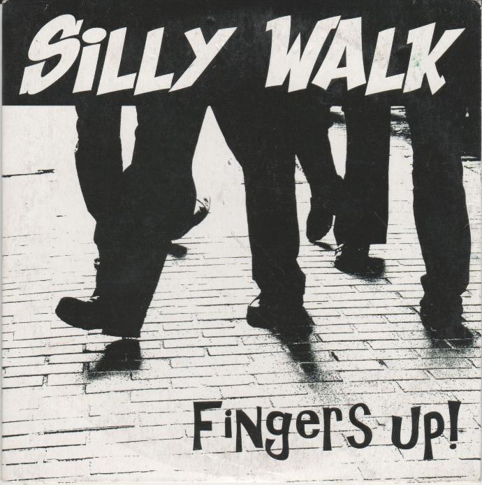 Fingers Up! - Silly Walk